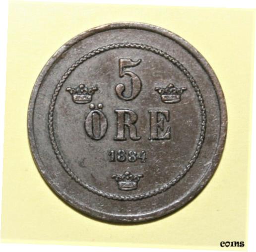 ڶ/ʼݾڽա ƥ    [̵] Sweden 5 Ore 1884 Extremely Fine Copper Coin - King Oscar II