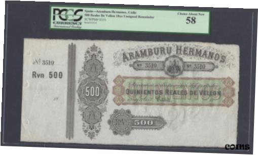 ץʡɥ꥽㤨֡ڶ/ʼݾڽա ƥ    [̵] Spain , Aramburu Hermanos 500 Reales De Vellon 18** PS151s About UncirculatedפβǤʤ164,500ߤˤʤޤ