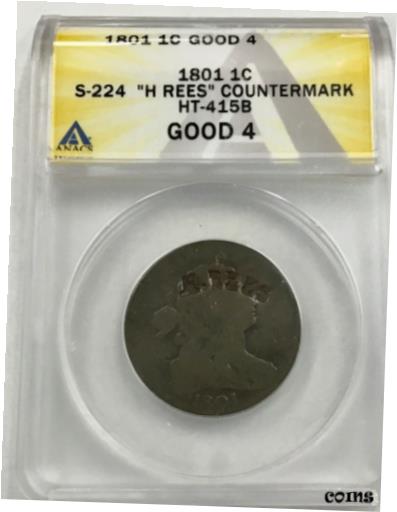 ڶ/ʼݾڽա ƥ    [̵] 1801 Draped Bust Large Cent. ANACS G4 S- 224 Counterstamp H. Rees Brunk 163