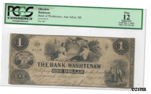 ڶ/ʼݾڽա ƥ    [̵] 1854 $1 Bank of Washtenaw,Ann Arbor MI : PCGS F12 Apparent