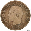  アンティークコイン コイン 金貨 銀貨   France, Napoleon III, 5 Centimes, 1855, Rouen, F(12-15), KM:777.2