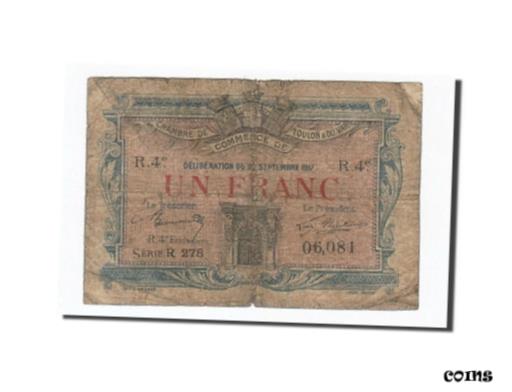 ڶ/ʼݾڽա ƥ    [̵] [#162078] France, Toulon, 1 Franc, 1917, F(12-15), Pirot:121-24