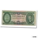  アンティークコイン コイン 金貨 銀貨   Banknote, Hungary, 10 Forint, 1957-75, 1969-06-30, KM:168d, F(12-15)