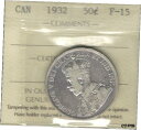 1932 フィフティ セント ICCS F-15 * 美レア 日付のみ 19,213 KEY F-VF ジョージ V ハーフ1932 Fifty Cents ICCS F-15 * Beauty RARE Date ONLY 19,213 KEY F-VF George V Half