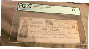 マナサスギャップ鉄道会社 $1 バージニア州アレクサンドリア 1861 年 7 月 1 日 PCGS F15 RAREManassas gap Railroad company $1 Alexandria Virginia July 1, 1861 PCGS F15 RARE