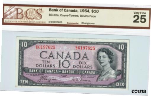  アンティークコイン 硬貨 1954 $10 Canadian Devil Face Banknote (E/D) - Graded: BCS-VF-25  #oof-wr-009416-3100