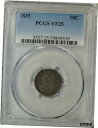 yɔi/iۏ؏tz AeB[NRC RC   [] 1835 Capped Bust dime, PCGS VF25