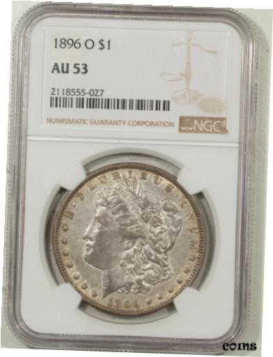 ڶ/ʼݾڽա ƥ    [̵] 1896-O MORGAN DOLLAR - NGC AU-53, TOUGH DATE