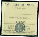 yɔi/iۏ؏tz AeB[NRC RC   [] 1918 Canada King George Silver Five Cent ICCS AU-55 XJB 555
