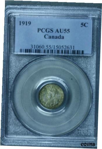 ʥ С 5  1919 PCGS AU55 S147Canada Silver 5 Cents 1919 PCGS AU55 S147