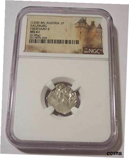  アンティークコイン コイン 金貨 銀貨  Middle Ages - Austria - Salzburg (1200-46) Eberhard II Silver 1 Pfennig MS61 NGC