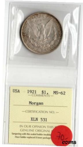 【極美品/品質保証書付】 アンティークコイン コイン 金貨 銀貨 [送料無料] USA 1921 $1 One Dollar Silver Morgan Dollar ICCS Certified MS-62 XLN 531