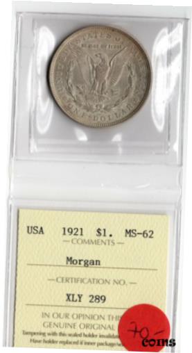 【極美品/品質保証書付】 アンティークコイン コイン 金貨 銀貨 [送料無料] USA 1921 $1 One Dollar Silver Morgan Dollar ICCS Certified MS-62 XLY 289
