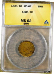【極美品/品質保証書付】 アンティークコイン コイン 金貨 銀貨 [送料無料] 1881 ANACS MS62 BN Indian Cent