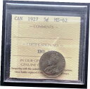 yɔi/iۏ؏tz AeB[NRC RC   [] 1927 Canada 5 Cent Nickel Coin *** ICCS Graded MS-62 ***