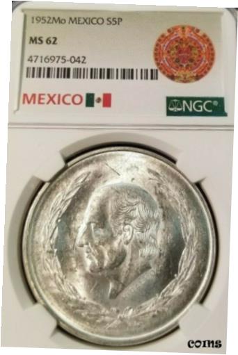 【極美品/品質保証書付】 アンティークコイン コイン 金貨 銀貨 送料無料 1952 MEXICO SILVER 5 PESOS HIDALGO NGC MS 62 VERY NICE LUSTER BETTER DATE