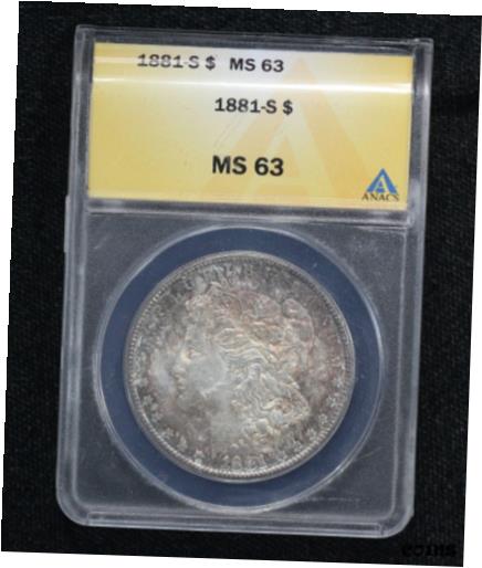 ڶ/ʼݾڽա ƥ    [̵] 1881-S Morgan Dollar ANACS MS-63 Toned 10A9