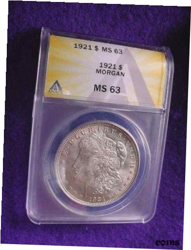 【極美品/品質保証書付】 アンティークコイン コイン 金貨 銀貨 [送料無料] 1921 MORGAN DOLLAR ANACS CERTIFIED MS--63 NICE WHITE BU DOLLAR! #150
