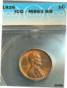 1926 リンカーン セント ICG MS63RB Beauty Ebay CHN で簡単に最安値1926 Lincoln Cent ICG MS63RB Be...