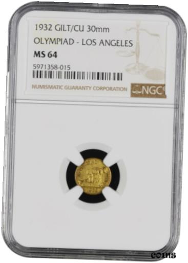  アンティークコイン コイン 金貨 銀貨  Interesting 1932 California Gold 1/2 OLYMPIAD - LOS ANGELES 30mm / NGC MS64