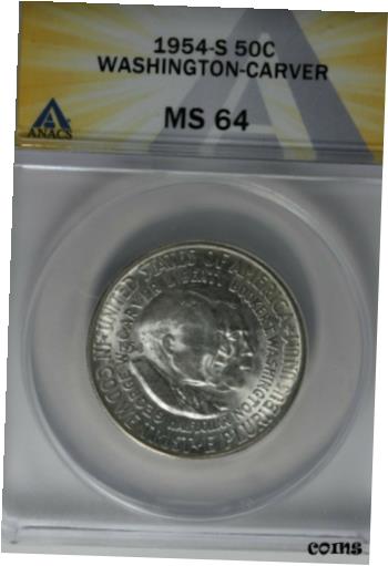 yɔi/iۏ؏tz AeB[NRC RC   [] 1954-S .50 ANACS MS 64 WASHINGTON-CARVER Classic Commemorative Coins