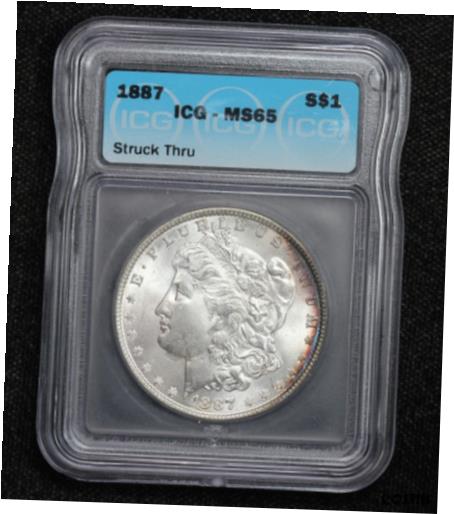 ڶ/ʼݾڽա ƥ    [̵] 1887 Morgan Dollar ICG MS65 Strike Through Mint Error 12KP