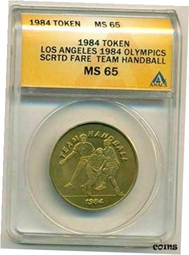 【極美品/品質保証書付】 アンティークコイン コイン 金貨 銀貨 [送料無料] 1984 Los Angeles Olympics Token Team Handball SCRTD Fare MS65 ANACS