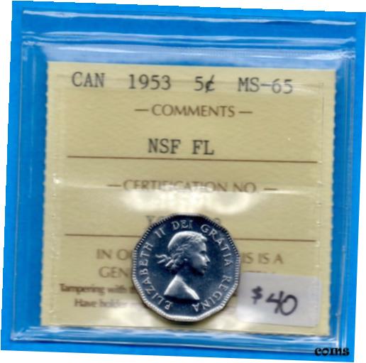 カナダ 1953 NSF FL 5 セント 5 セント ニッケル コイン - ICCS MS-65Canada 1953 NSF FL 5 Cents Five Cent Nickel Coin - ICCS MS-65