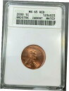 yɔi/iۏ؏tz AeB[NRC RC   [] 2000 1c Lincoln Broadstruck Indent Mated ANACS MS65 Red ~ MINT ERROR