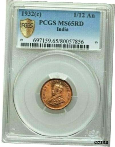  アンティークコイン コイン 金貨 銀貨  1932 C British India 1/12 Anna, PCGS MS 65 RD, Red, 856