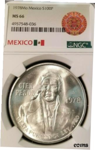 【極美品/品質保証書付】 アンティークコイン コイン 金貨 銀貨 送料無料 1978 MEXICO SILVER 100 PESOS S100P NGC MS 66 VERY HIGH GRADE GEM BU BLAZER