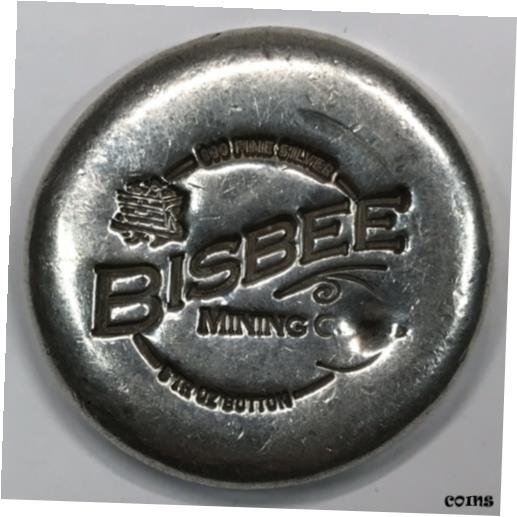  アンティークコイン コイン 金貨 銀貨  Bisbee Mining button - 5 oz poured silver bar - .999 fine silver