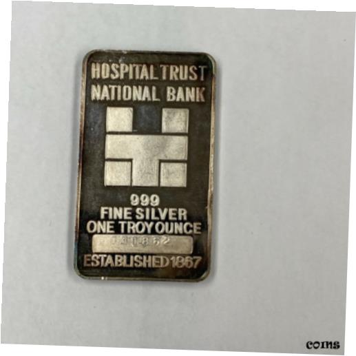 【極美品/品質保証書付】 アンティークコイン コイン 金貨 銀貨 送料無料 Hospital Trust National Bank - 1 oz .999 Vintage Silver Art Bar