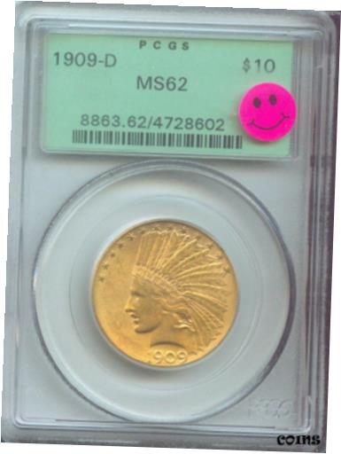 【極美品/品質保証書付】 アンティークコイン 硬貨 1909-D $10 INDIAN EAGLE PCGS MS62 Premium Quality P.Q. OGH OLD Green Holder [送料無料] #oot-wr-010174-484