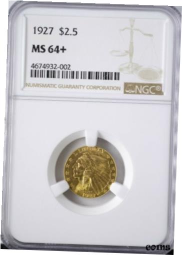  アンティークコイン 金貨 1927 Indian $2.50 Quarter Eagle Gold NGC MS64+ Tremendous Luster, Obv Looks 65  #got-wr-010175-1473