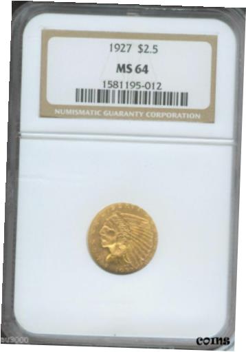 【極美品/品質保証書付】 アンティークコイン 硬貨 1927 $2.5 INDIAN QUARTER EAGLE NGC MS64 MS-64 Near GEM Older Holder !! [送料無料] #oot-wr-010175-4449