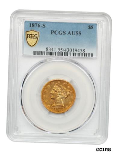 【極美品/品質保証書付】 アンティークコイン 金貨 1876-S $5 PCGS AU55 - Rare Half Eagle - Liberty Half Eagle - Gold Coin [送料無料] #gct-wr-010193-2689