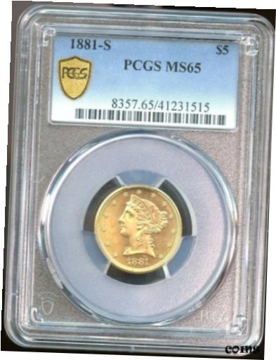 【極美品/品質保証書付】 アンティークコイン 金貨 1881 S $5 Gold Liberty Half Eagle MS 65 PCGS, Great Surfaces, Semi PL! [送料無料] #got-wr-010193-2701