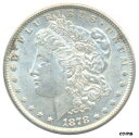 【極美品/品質保証書付】 アンティークコイン コイン 金貨 銀貨 [送料無料] 1878 (79 Reverse) Morgan Silver Dollar Choice Almost Uncirculated AU+ Condition