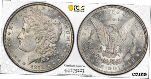  アンティークコイン コイン 金貨 銀貨  1878-P 7TF Reverse of 1879 Morgan Silver Dollar PCGS MS 61 Seven Tail Feathers