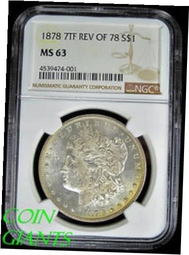 ڶ/ʼݾڽա ƥ    [̵] 1878 7TF Rev 78 Morgan Silver Dollar NGC MS 63 UNC BU VAM-70 TOP 100 DDO Coin