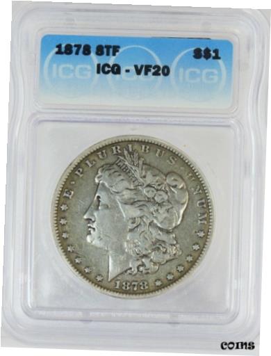 yɔi/iۏ؏tz AeB[NRC RC   [] 1878 8TF Morgan Dollar Silver S$1 Circulated Very Fine ICG VF20