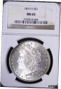 GEM BU 1879-S モーガン シルバー ダラー NGC MS65 送料無料 ARTGEM BU 1879-S Morgan Silver Dollar ...
