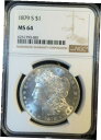 1879-S モーガン ドル == MS-64 NGC == ホワイト - 非常に派手 == 送料無料!1879-S Morgan Dollar == MS-6...