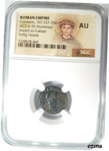 ڶ/ʼݾڽա ƥ    [̵] Constans Roman Empire BI Nummus AE3/4 NGC AU Ancient Epfig Hoard Pedigree