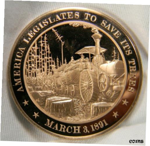  アンティークコイン コイン 金貨 銀貨  March 3 1891 US legislation to save trees Franklin Mint Medal (01182)