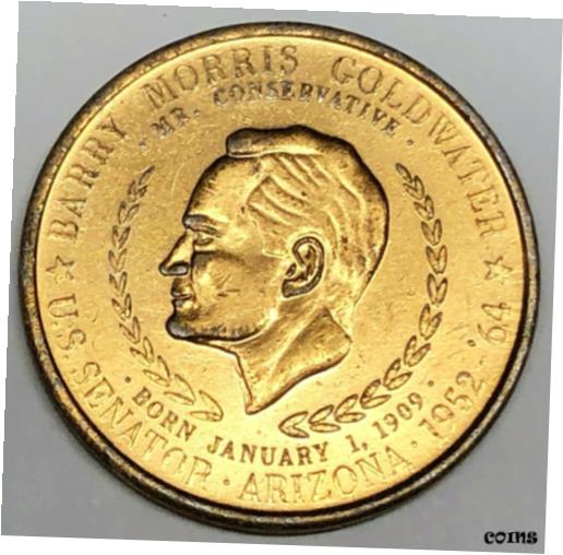 【極美品/品質保証書付】 アンティークコイン コイン 金貨 銀貨 送料無料 C8157 SENATOR BARRY GOLDWATER PLATED ALUMINUM MEDAL,