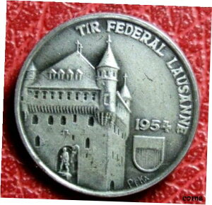 スイス連邦射撃競技会ローザンヌ 1954 ピン by KRAMERSwitzerland federal shooting competition Lausanne 1954 pin by KRAMER
