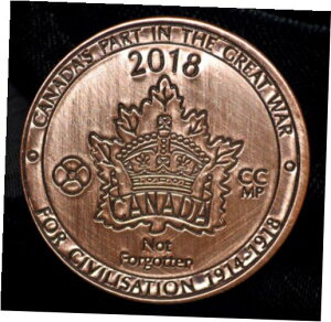2018年カナダの第一次世界大戦参加 - 銅メダル2018 Canada's Part in the Great War - Copper Medal