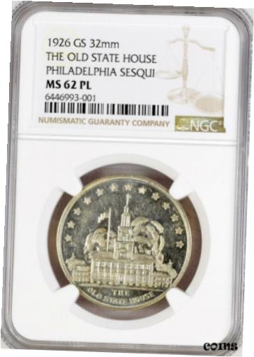 【極美品/品質保証書付】 アンティークコイン コイン 金貨 銀貨 [送料無料] 1926 US Sesquicentennial Expo Medal - MS62 PL NGC - Old State House Token, PA